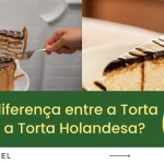 Qual a diferença entre a Torta Alemã e a Torta Holandesa
